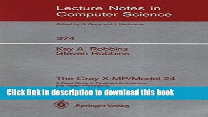 Explore the Cray X-MP/Model 24: Pipelined Architecture & Vector Processing Case Study 📘