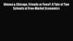 Popular book Vienna & Chicago Friends or Foes?: A Tale of Two Schools of Free-Market Economics