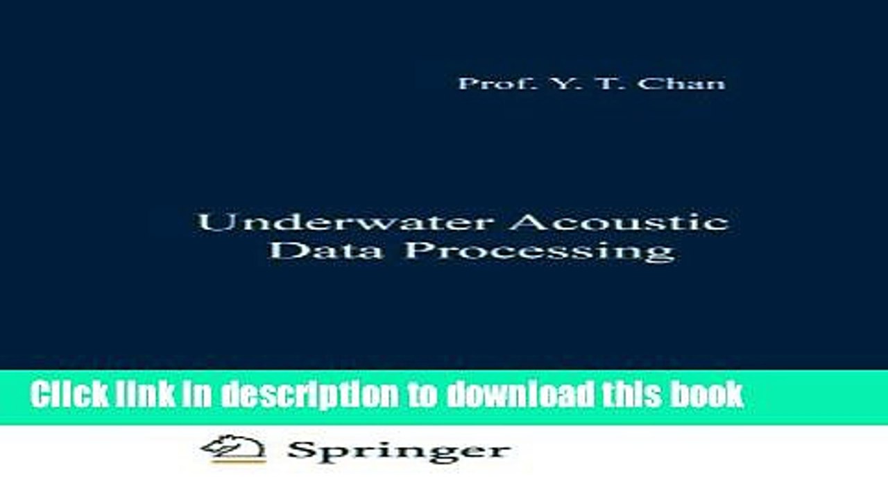 Read Underwater Acoustic Data Processing (Nato Science Series E:) Ebook Free