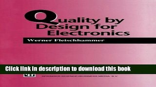 Read Quality by Design for Electronics Ebook Free