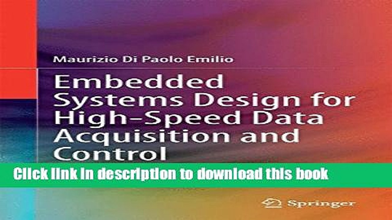 Download Embedded Systems Design for High-Speed Data Acquisition and Control Ebook Free