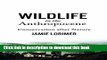 Read Wildlife in the Anthropocene: Conservation after Nature  Ebook Free