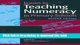 Download Issues In Teaching Numeracy In Primary Schools  Ebook Online