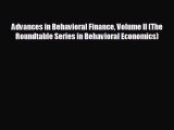 Read hereAdvances in Behavioral Finance Volume II (The Roundtable Series in Behavioral Economics)