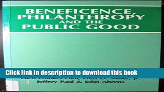 [PDF] Beneficence, Philanthropy and the Public Good [Download] Full Ebook