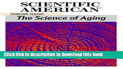 PDF Forever Young: The Science of Aging  EBook