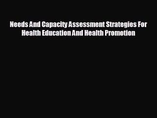 behold Needs And Capacity Assessment Strategies For Health Education And Health Promotion