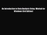 Enjoyed read An Introduction to Data Analysis Using  Minitab for Windows (3rd Edition)