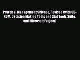 Read herePractical Management Science Revised (with CD-ROM Decision Making Tools and Stat Tools
