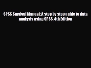 For you SPSS Survival Manual: A step by step guide to data analysis using SPSS 4th Edition