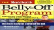 Download The Men s Health Belly-Off Program: Discover How 80,000 Guys Lost Their Guts...And How