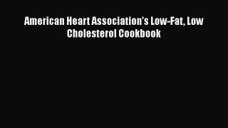 Download American Heart Association's Low-Fat Low Cholesterol Cookbook Ebook Online