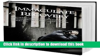 Read immaculate recovery  Ebook Free
