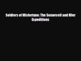 FREE PDF Soldiers of Misfortune: The Somervell and Mier Expeditions  BOOK ONLINE