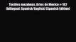 FREE DOWNLOAD Textiles mazahuas. Artes de Mexico # 102 (bilingual: Spanish/English) (Spanish