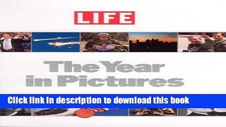 Read LIFE: The Year in Pictures 2004  Ebook Free
