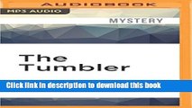 Read The Tumbler: A Montana Mystery featuring Gabriel Du PrÃ© (Gabriel Du Pre)  Ebook Free