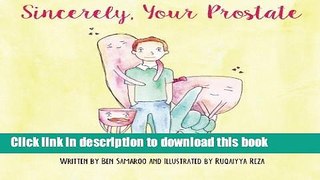 Read Sincerely, Your Prostate Ebook Free
