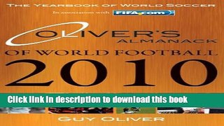 Read Oliver s Almanack of World Football 2010: The Yearbook of World Soccer  PDF Online