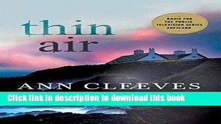 Download Thin Air: A Shetland Mystery (Shetland Island Mysteries)  EBook
