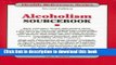 Read Alcoholism Sourcebook: Basic Consumer Health Information about Alcohol Use, Abuse,......