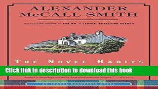 Download The Novel Habits of Happiness (Isabel Dalhousie Series) Free Books