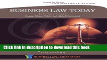 Read Business Law Today, Comprehensive: Text and Cases: Diverse, Ethical, Online, and Global