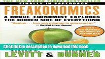 Read Freakonomics: A Rogue Economist Explores the Hidden Side of Everything  Ebook Free