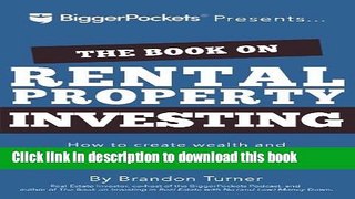Read The Book on Rental Property Investing: How to Create Wealth and Passive Income Through