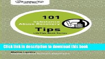 Read LifeTips 101 Substance Abuse Recovery Tips  Ebook Free