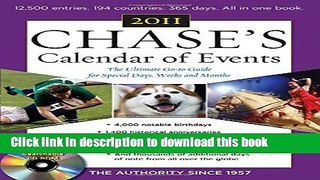 Read Chase s Calendar of Events, 2011 Edition: The Ultimate Go-to Guide for Special Days, Weeks