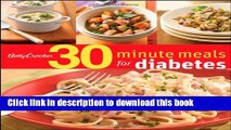 PDF Betty Crocker 30-Minute Meals for Diabetes (Betty Crocker Cooking)  Read Online