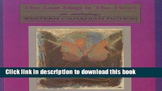 Download The Last Map is the Heart PDF Online