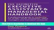 Read The Definitive Executive Assistant and Managerial Handbook: A Professional Guide to