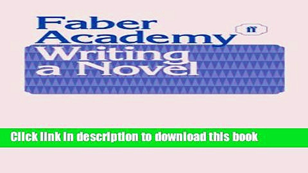 Read Writing A Novel: An Anthology: London, October 2011â€“March 2012 Ebook Free