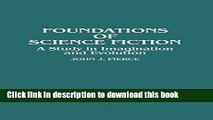 Read Books Foundations of Science Fiction: A Study in Imagination and Evolution (Contributions to