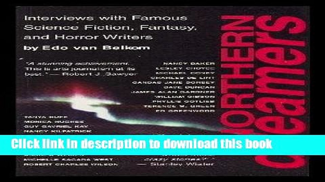 Read Books Northern Dreamers: Interviews with Famous Canadian Science Fiction, Fantasy, and Horror