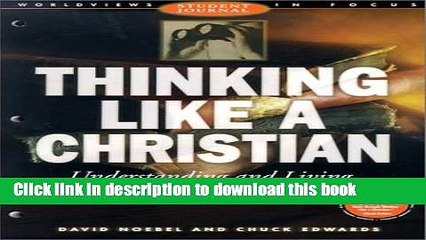 PDF Thinking Like A Christian Student Journal Free Books