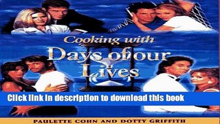 PDF Cooking with Days of Our Lives  Read Online