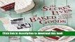 PDF The Secret Lives of Baked Goods: Sweet Stories   Recipes for America s Favorite Desserts  EBook