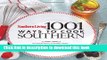 Download Southern Living 1,001 Ways to Cook Southern: The Ultimate Treasury of Southern Classics