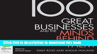 [PDF] 100 Great Businesses and the Minds Behind Them: Library Edition Download Full Ebook