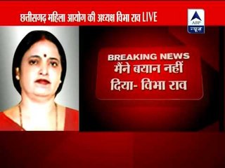 Chhattisgarh's Vibha Rao denies making controversial statement