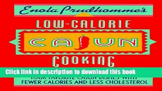 Read Books Enola Prudhomme s Low-Calorie Cajun Cooking PDF Free