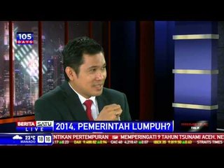 Dialog: 2014, Pemerintah Lumpuh?