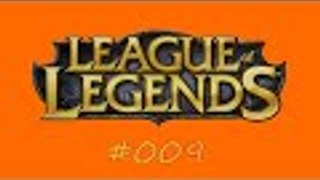 League of Legends #009 - Wunderschöne Map - Let´s Play League of Legends - Deutsch German