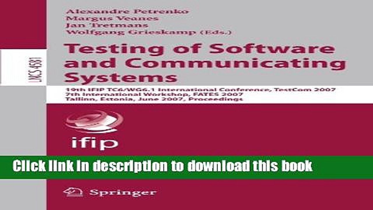 Read Testing of Software and Communicating Systems: 19th IFIP TC 6/WG 6.1 International