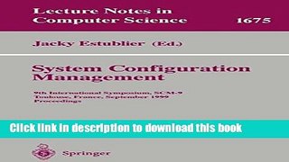 Read System Configuration Management: 9th International Symposium, SCM-9 Toulouse, France,