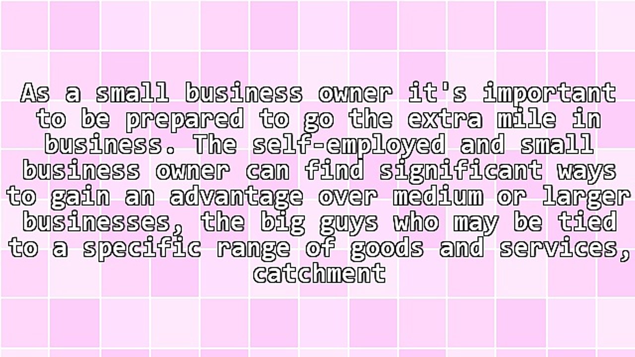 Tips for Going the Extra Mile, Competing With the Big Guys in Business
