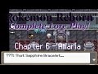 Reborn Complete Story Walkthrough - Chapter 6: Amaria